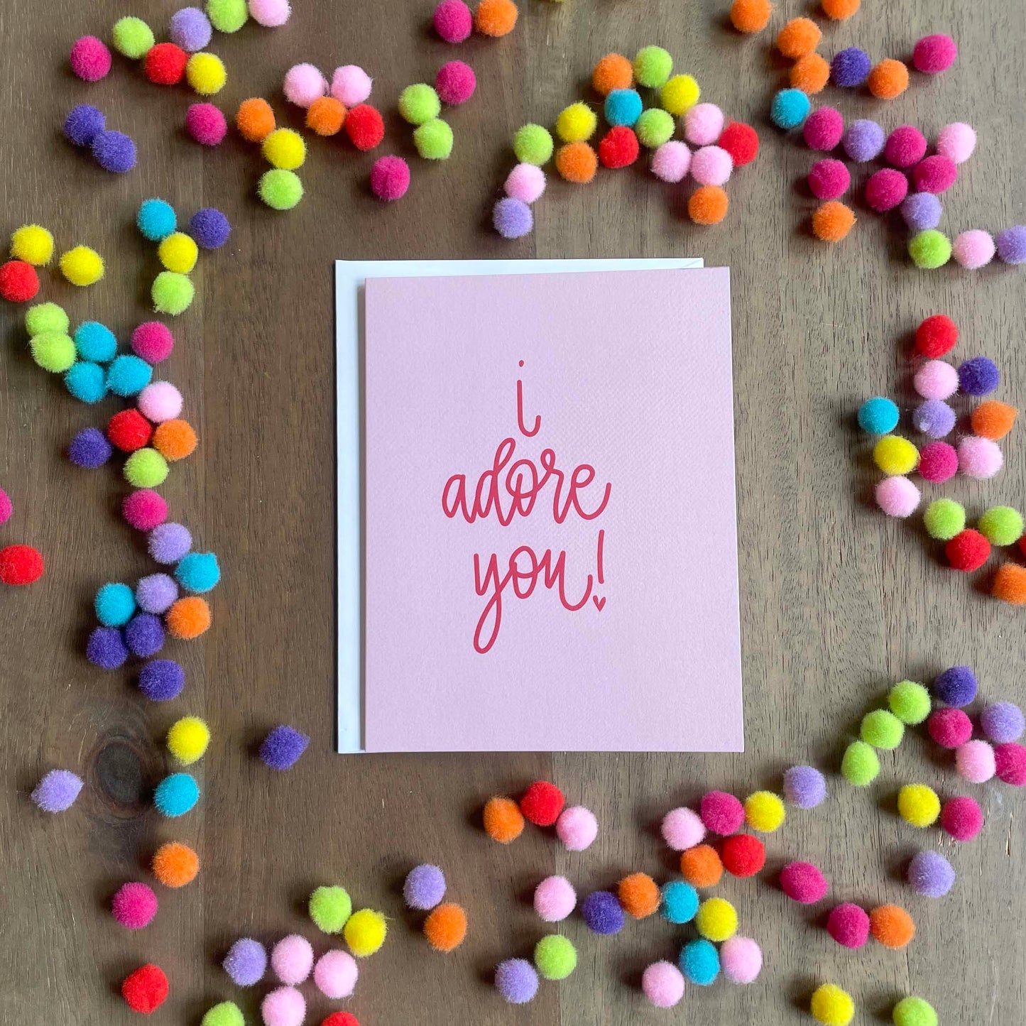 I Adore You Card