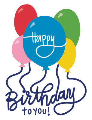 Happy Birthday Balloons Hand Illustrated and Lettered Greeting Card