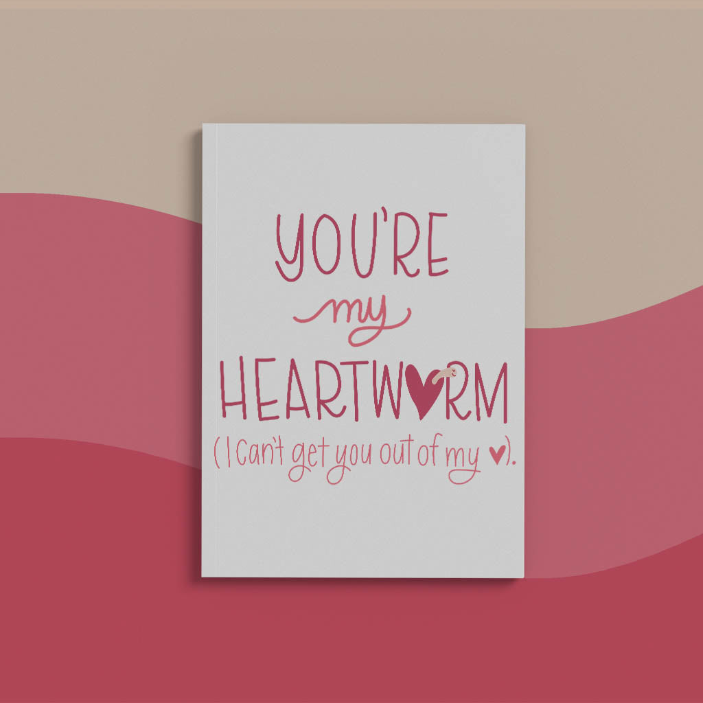You're my heartworm